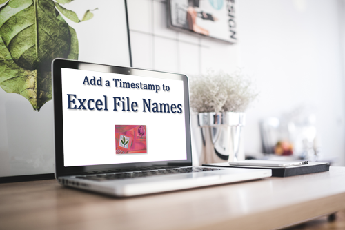 Can I add a Timestamp to my Excel file name?