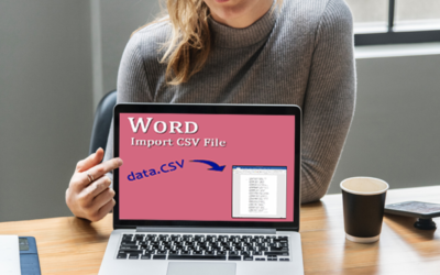 How do you import a CSV file into a Word document?