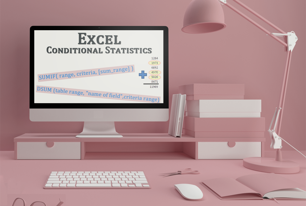 Conditional Statistics in Excel