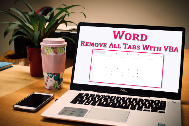 How do I remove horizontal tabs from Word documents with VBA?